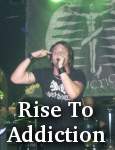 Rise To Addiction photo