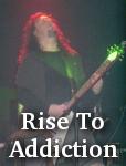 Rise To Addiction photo