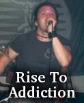 Rise To Addiction photo