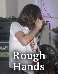 Rough Hands photo