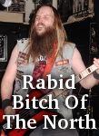 Rabid Bitch Of The North photo