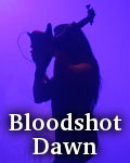 Bloodshot Dawn photo