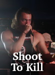 Shoot To Kill photo